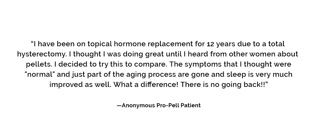 Pro-Pell Hormone Pellet Testimonial